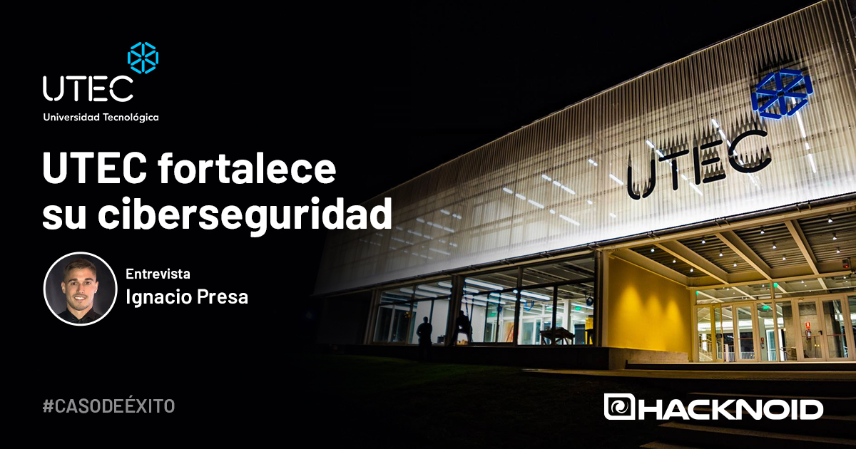 Universidad Tecnológica del Uruguay (UTEC) - Caso de éxito