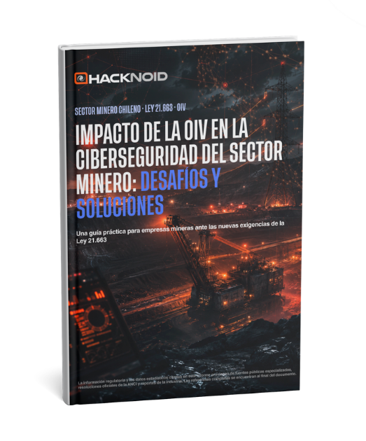 Ebook: Impacto de la OIV en la ciberseguridad del sector minero